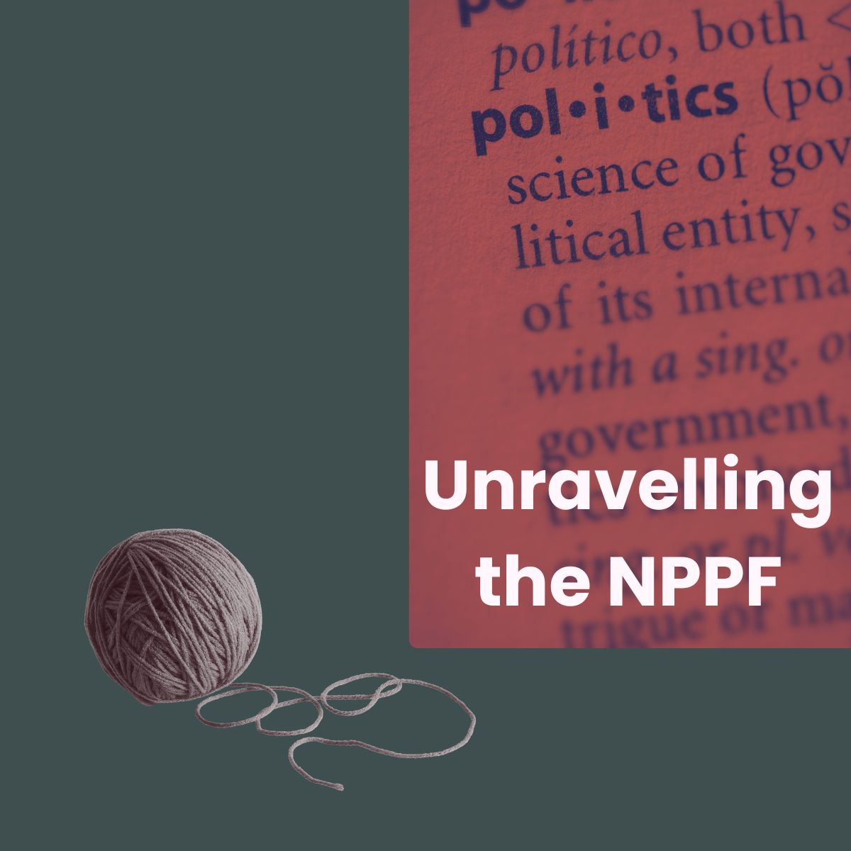 Unravelling the NPPF