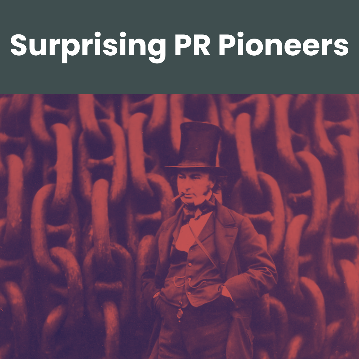 surprising PR pioneers